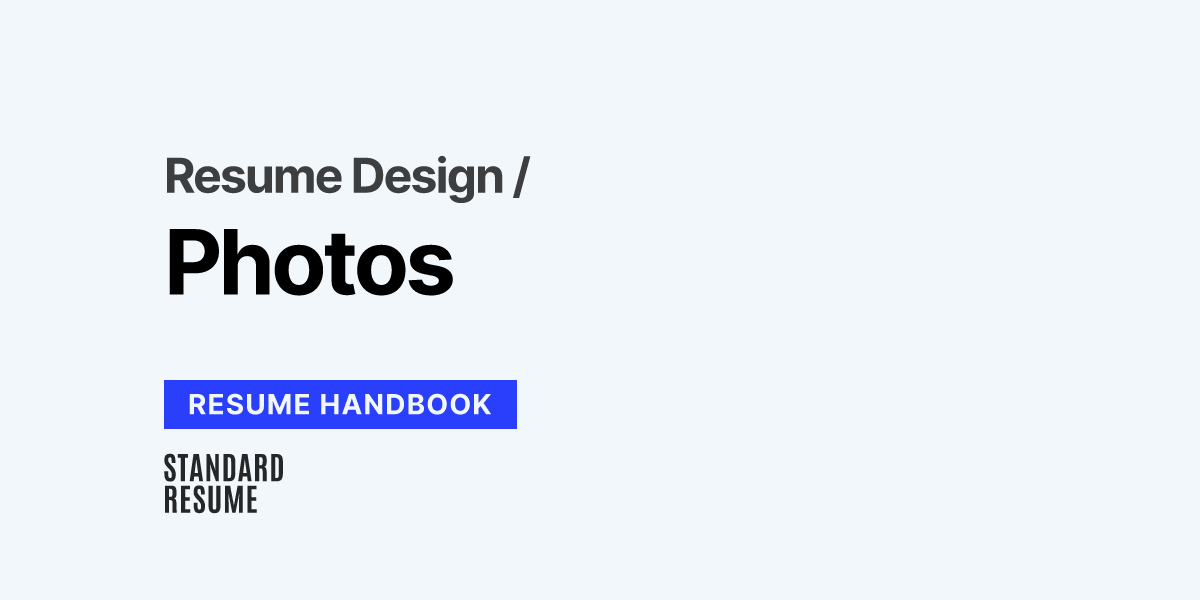 Resume Design: Photos | The Resume Handbook