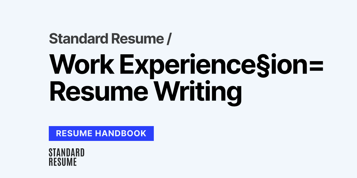 Resume Writing: Work Experience | The Resume Handbook
